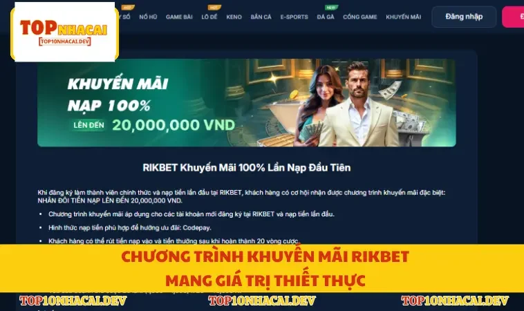 Chương trình khuyến mãi Rikbet mang giá trị thiết thực