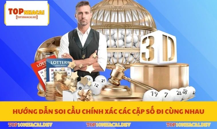 Hướng dẫn soi cầu chính xác các cặp số đi cùng nhau