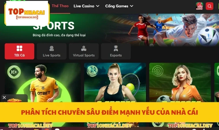 Phân tích chuyên sâu điểm mạnh yếu của nhà cái