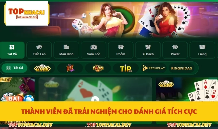 Thành viên đã trải nghiệm cho đánh giá tích cực